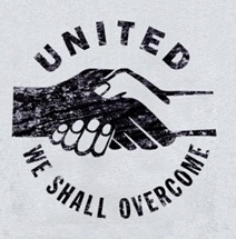 UNITED WE SHALL OVERCOME